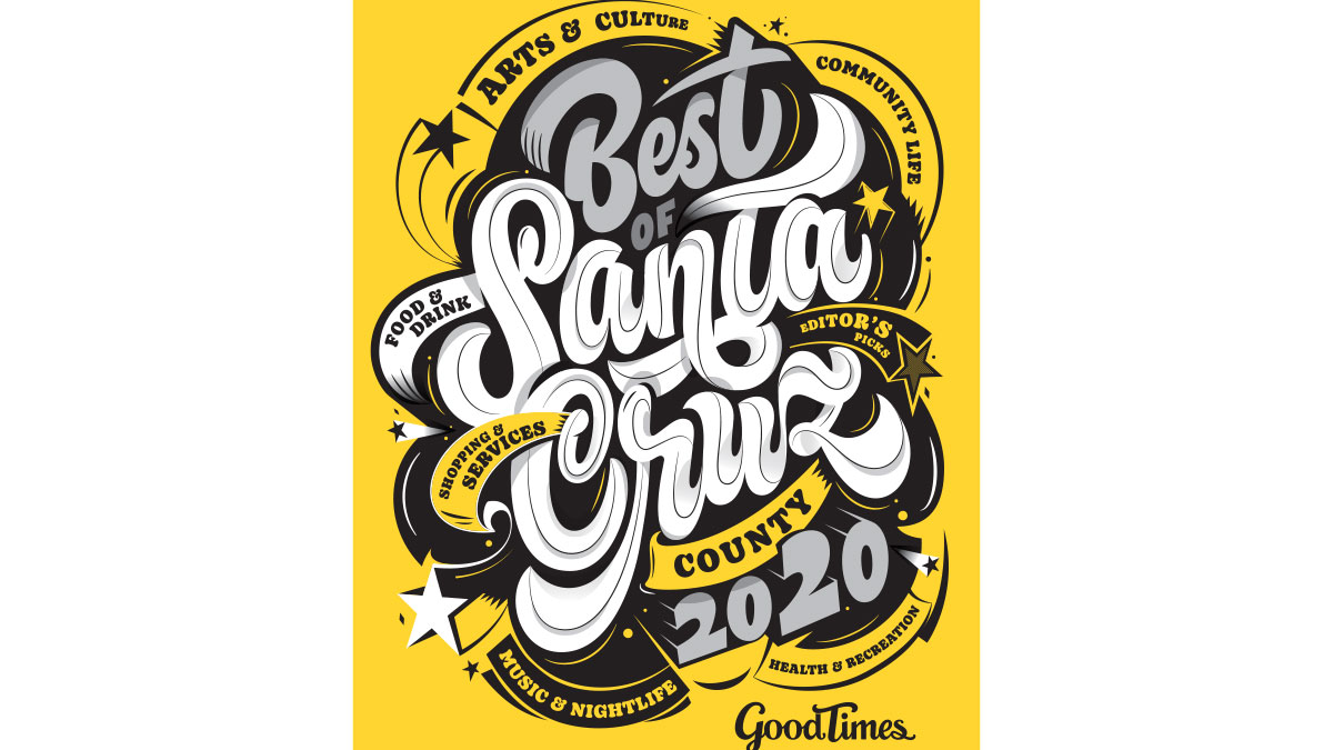 Best of Santa Cruz County 2020 Editors Picks